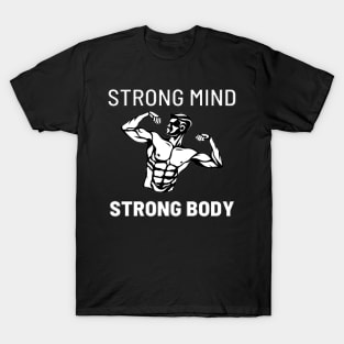 Strong Mind Strong Body Gym T-Shirt